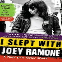 Спиеше Со Џои Рамон: Панк Рок Семејни Мемоари